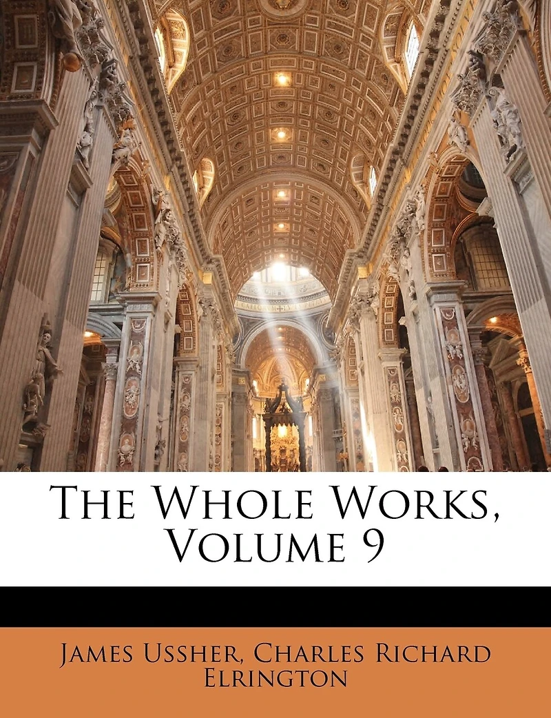 The Whole Works, Volume 9