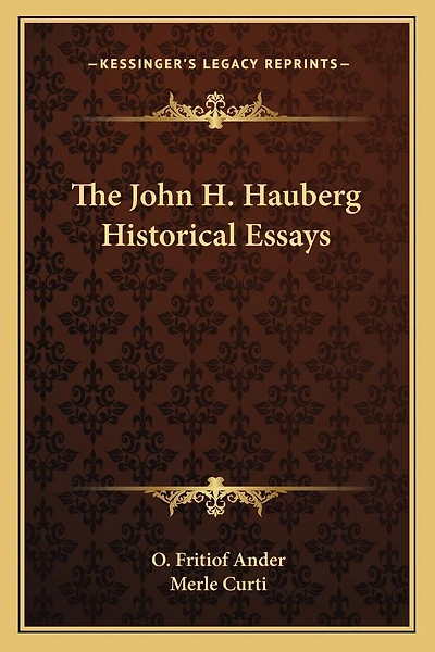 The John H. Hauberg Historical Essays