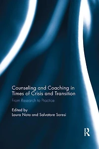 Counseling and Coaching Times of Crisis Transition: From Research to Practice