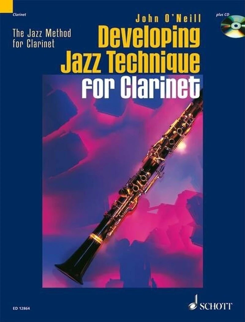 Developing Jazz Technique For Clarinet: The Jazz Method For Clarinet Volume 2