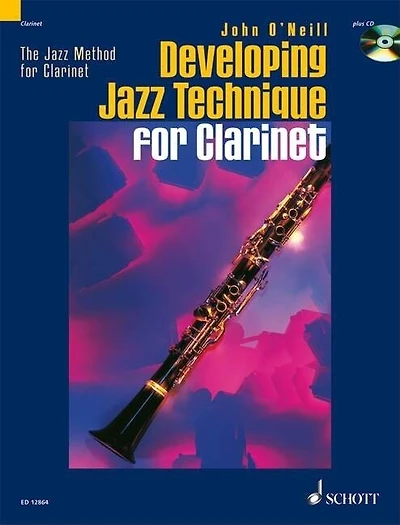 Developing Jazz Technique For Clarinet: The Jazz Method For Clarinet Volume 2
