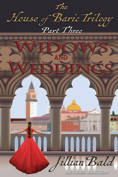 The House of Baric Part Three: Widows and Weddings