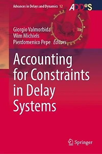 Accounting for Constraints Delay Systems