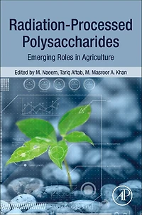 Radiation-processed Polysaccharides: Emerging Roles Agriculture