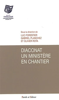 Diaconat: un ministère en chantier