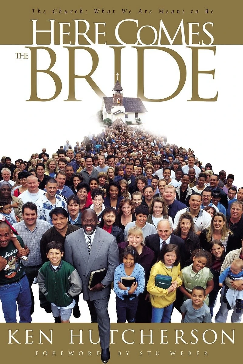 Here Comes The Bride: Church: What We Are Meant to Be