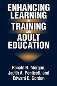 Enhancing Learning In Training And Adult Education