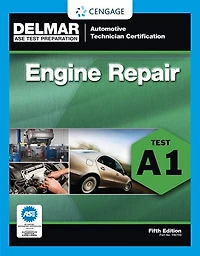 Ase Test Preparation - A1 Engine Repair