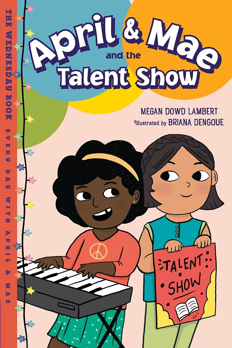 April & Mae and The Talent Show: Wednesday Book