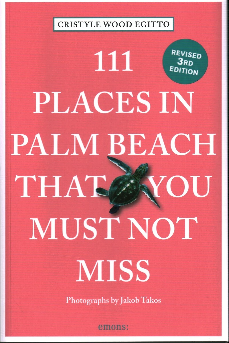 111 Places Palm Beach That You Must Not Miss