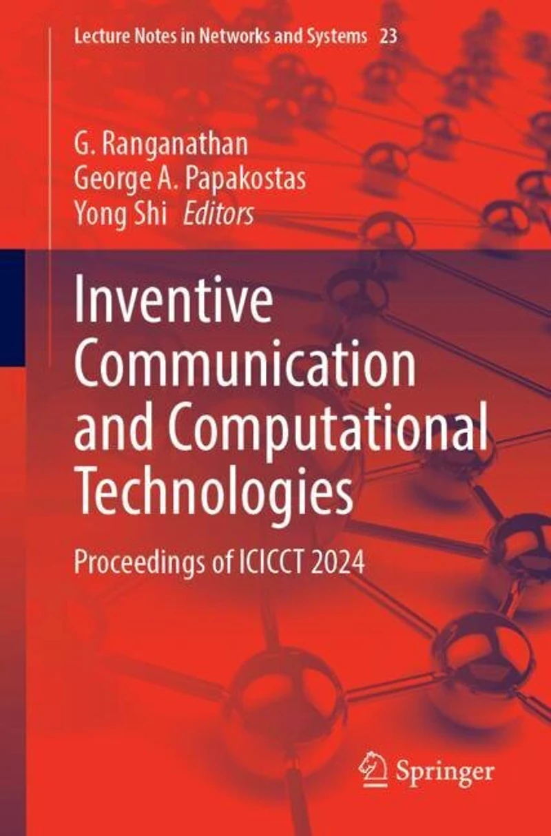 Inventive Communication and Computational Technologies: Proceedings of ICICCT 2024