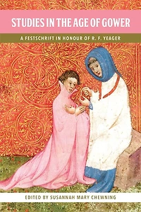 Studies the Age of Gower: A Festschrift Honour R.F. Yeager