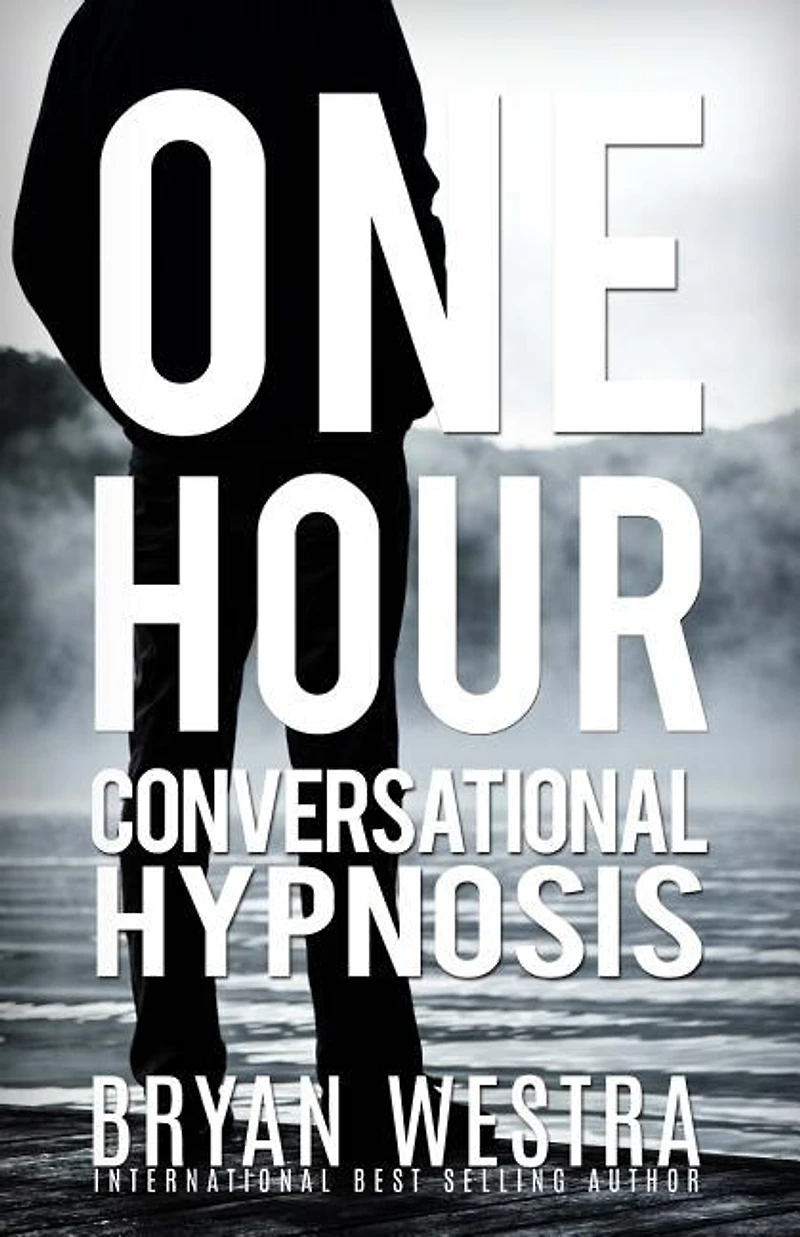 One Hour Conversational Hypnosis