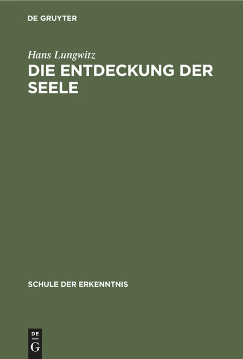 Die Entdeckung der Seele: Allgemeine Psychobiologie