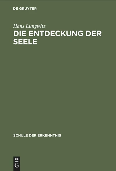 Die Entdeckung der Seele: Allgemeine Psychobiologie