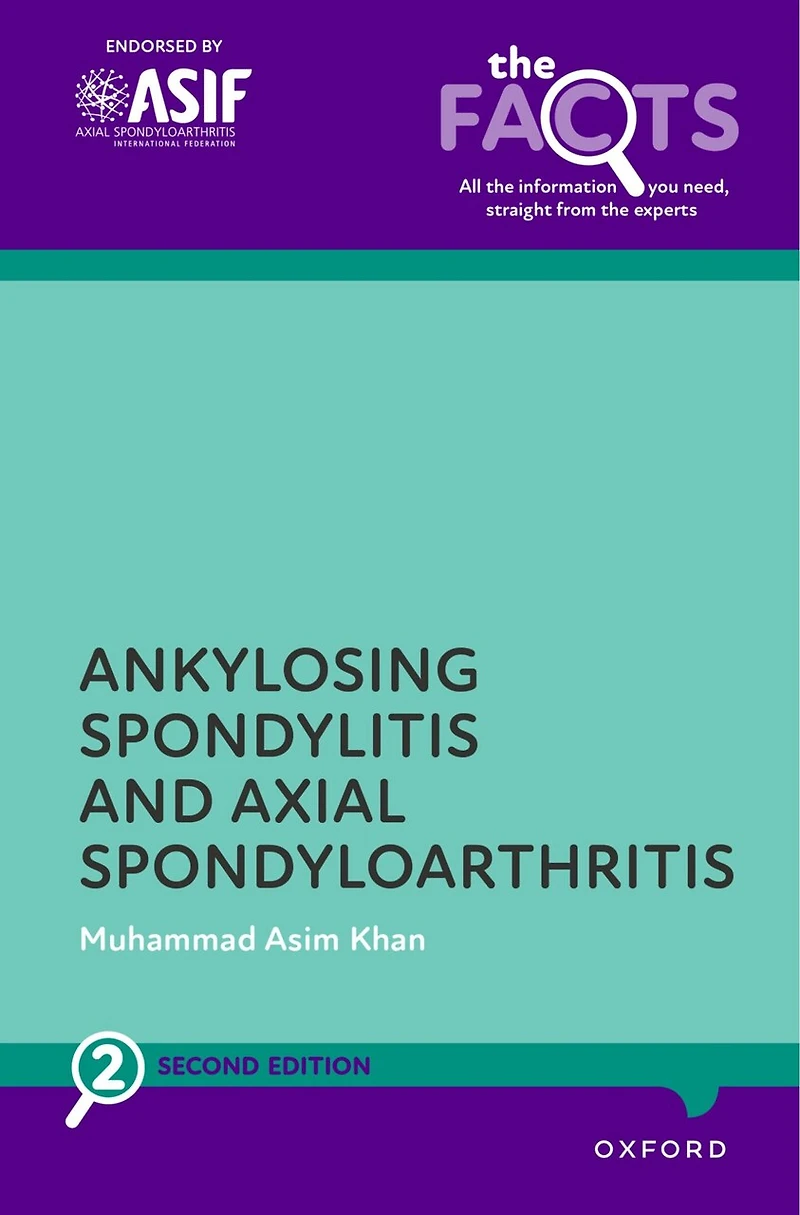 Ankylosing Spondylitis and Axial Spondyloarthritis