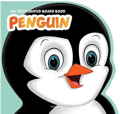 My First Shaped Board book - Penguin, Die-Cut Animals, Picture Book for Children