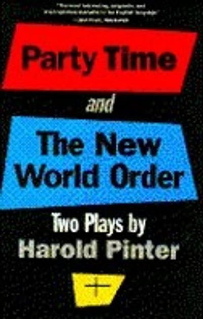 Party Time and the New World Order