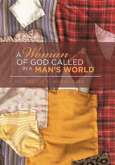 a Woman of God Called Man's World
