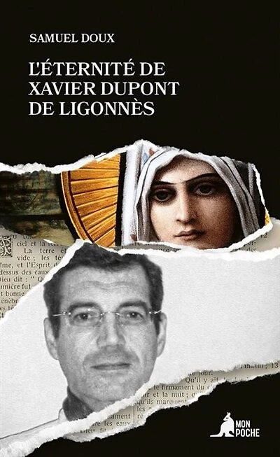 L' éternité de Xavier Dupont de Ligonnès