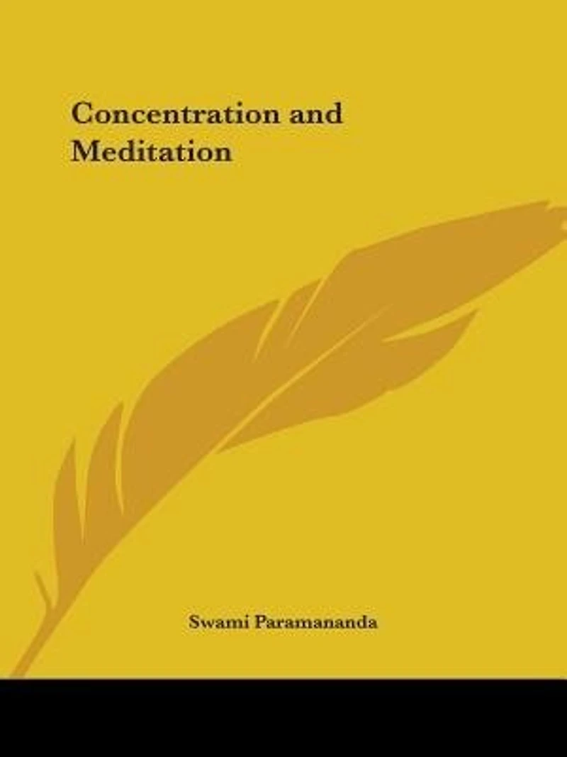 Concentration and Meditation