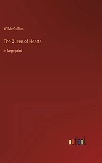 The Queen of Hearts: in large print