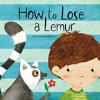 How To Lose A Lemur