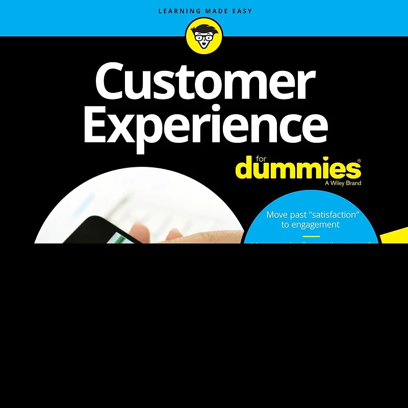 Customer Experience for Dummies Lib/E