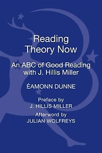 Reading Theory Now: An ABC of Good with J. Hillis Miller