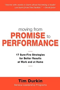 Moving from Promise to Performance