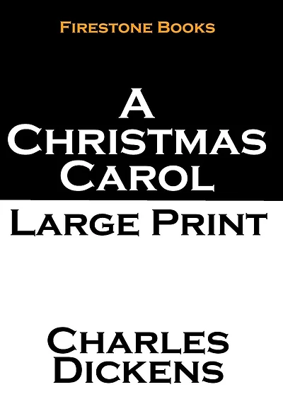 A Christmas Carol: Large Print