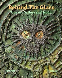 Behind The GlassFine Art GalleryIssue #2: Fall 2016
