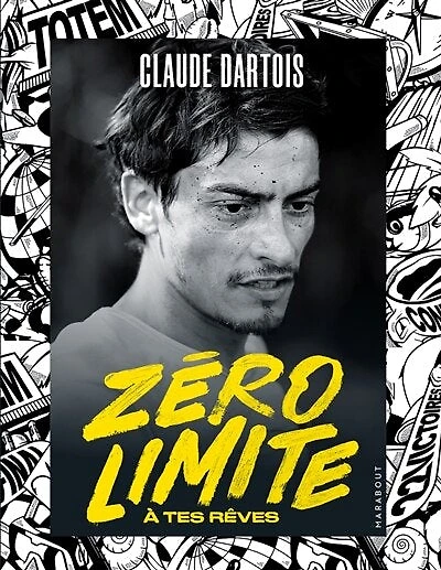 Zéro limite à tes rêves