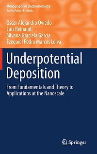 Underpotential Deposition: From Fundamentals and Theory to Applications at the Nanoscale