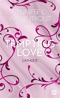 TEMPTING LOVE TOME 1 L'ATHLÈTE