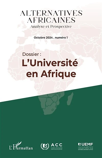 Alternatives africaines Octobre 2024 Numéro 1: Dossier : L'Université en Afrique