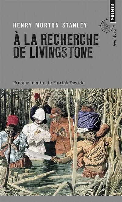 A la recherche de Livingstone: récit