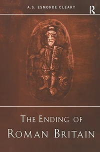 The Ending of Roman Britain