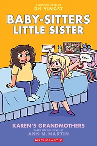 Karen's Grandmothers: A Graphic Novel (Baby-sitters Little Sister #9)