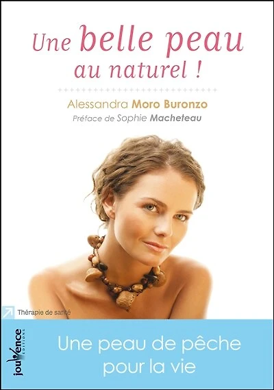 Une belle peau au naturel !