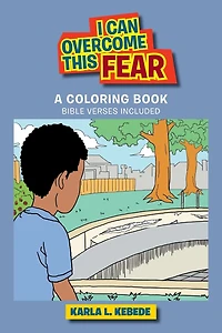 I Can Overcome This Fear: A Coloring Book