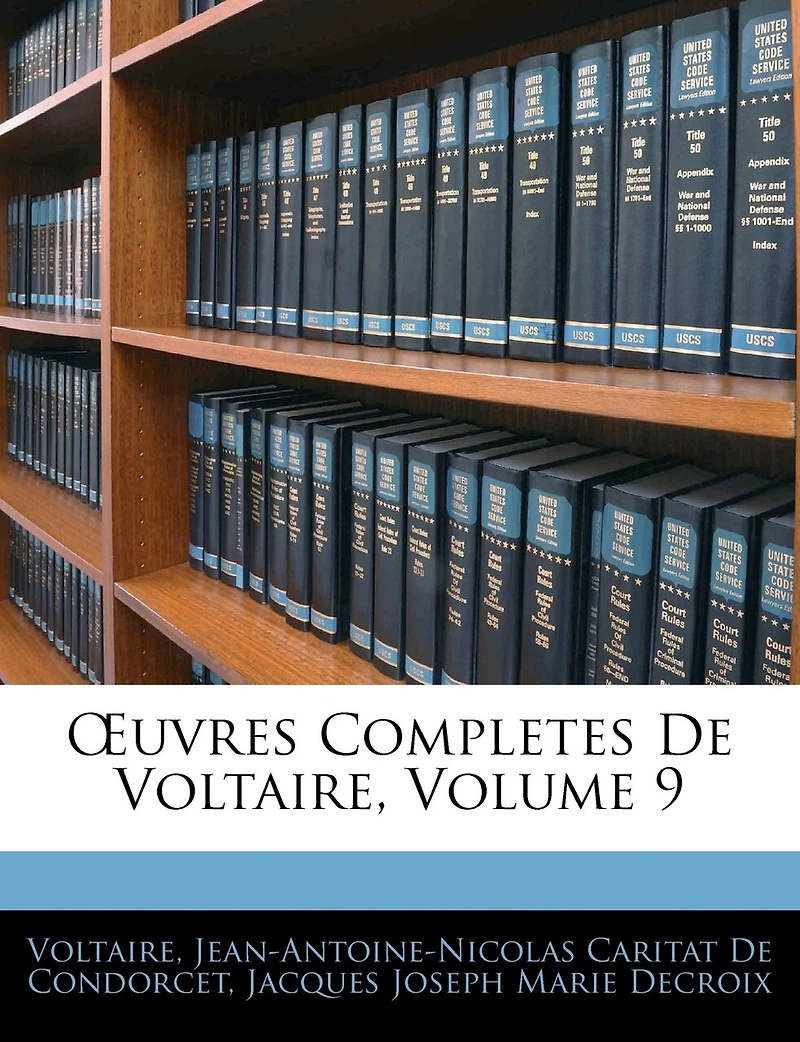 Uvres Completes de Voltaire, Volume 9