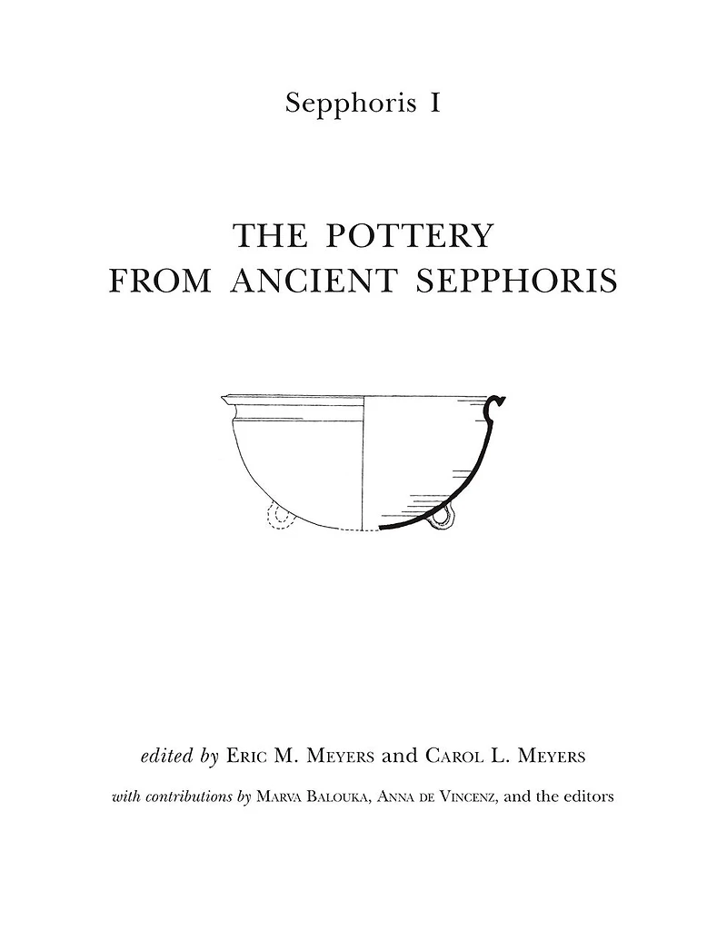 Sepphoris I: The Pottery from Ancient Sepphoris