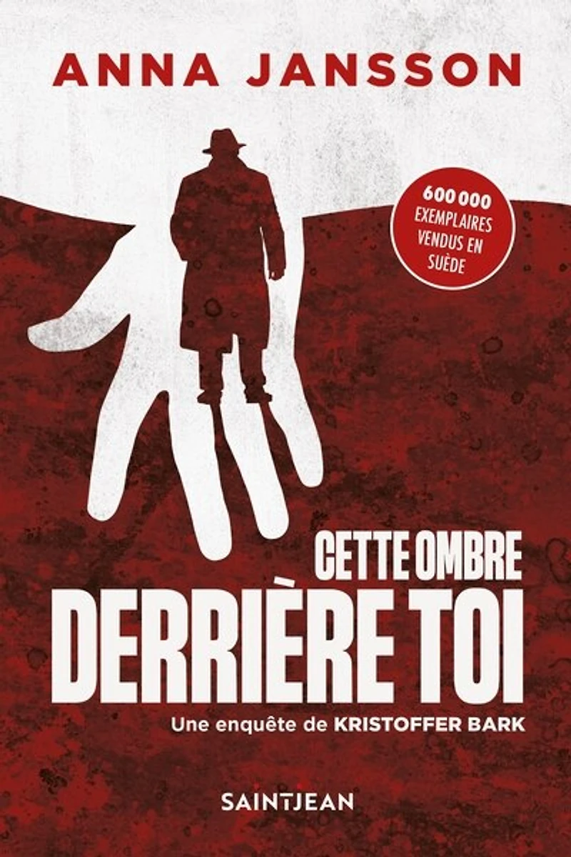 Cette ombre derrière toi