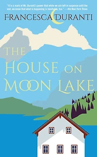 The House On Moon Lake