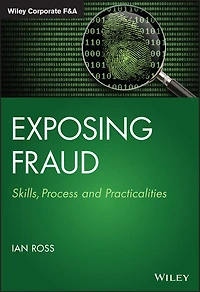 Exposing Fraud: Skills, Process and Practicalities