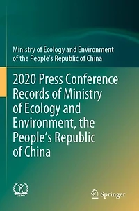 2020 Press Conference Records of Ministry of Ecology and Environment, the People's Republic of China