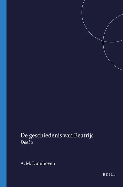 De geschiedenis van Beatrijs: Deel 2
