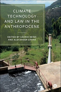 Climate Technology and Law the Anthropocene