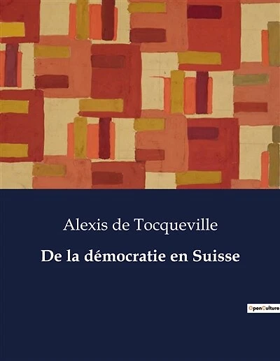 De la démocratie en Suisse